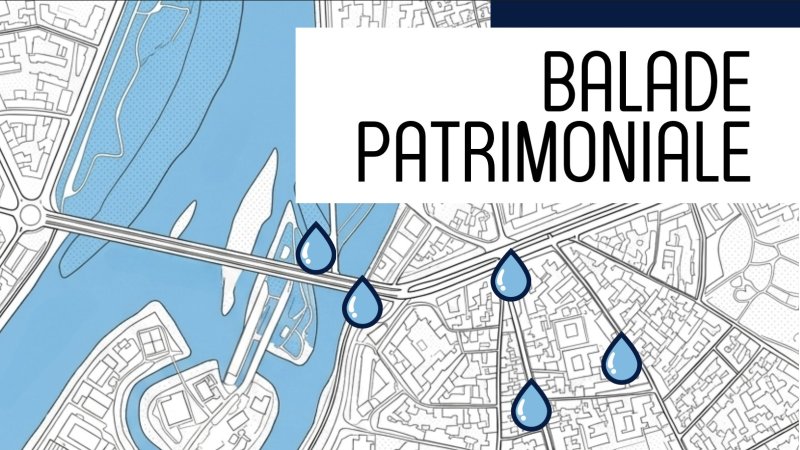Balade patrimoniale — L'eau dans le quartier